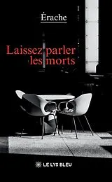 Broschiert Laissez parler les morts von Erache