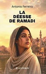 Broschiert La deesse de ramadi von Ferreira-a