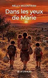 Broschiert Dans les yeux de marie von Mgontran-n