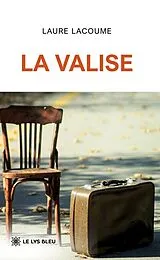 Broschiert La valise von Lacoume-l