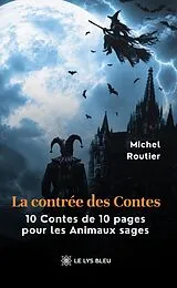 Broschiert La contree des contes von Routier-m