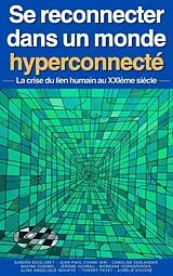 Broschiert Se reconnecter dans un monde von 