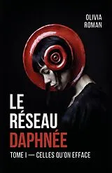Broschiert Le reseau daphnee von Roman-o