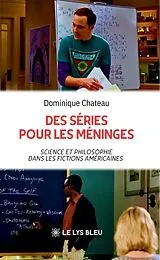 Broschiert Des series pour les meninges von Chateau-d