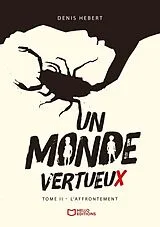 Broschiert Un monde vertueux tome ii: l von Hebert-d