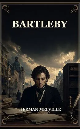 E-Book (epub) Bartleby von Herman Melville