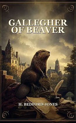E-Book (epub) Gallegher of Beaver von H. Bedford-Jones