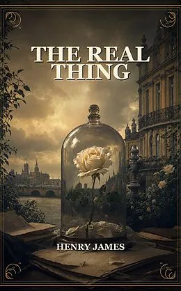 E-Book (epub) The Real Thing von Henry James