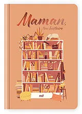 Broschiert Maman, ton histoire von Adelaïde Devos