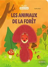 Kartonierter Einband Les animaux de la forêt von Audrey Bussi