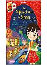 Broschiert Minimiki. Vol. 38. Le nouvel an de Shan von Julie Nadja; Camel