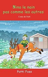 eBook (epub) Nino le nain pas comme les autres de Patti Foss