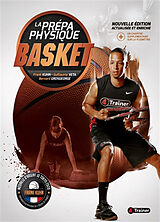 Broché La prépa physique basket de Frank; Veta, Guillaume; Grosgeorge, Bernard Kuhn