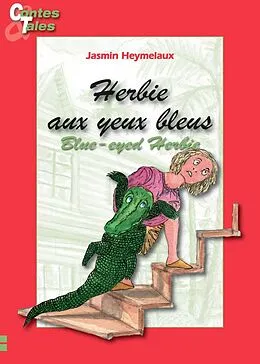 E-Book (epub) Herbie aux yeux bleus/ Blue-eyed Herbie von Jasmin Heymelaux