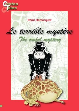 E-Book (epub) Le terrible mystere/The awful mystery von Remi Demarquet