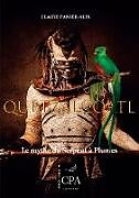 Couverture cartonnée Quetzalcoatl de Claire Panier-Alix