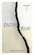 E-Book (epub) Entredeux épisode 7 von Malvina Tedgui