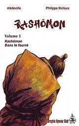 eBook (epub) Rashômon volume 1 de mkdeville et Christophe Girard