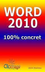 eBook (epub) Word 2010 100% concret de Alain Nauleau