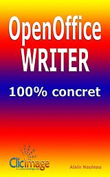 eBook (epub) Openoffice Writer 100% concret de Alain Nauleau
