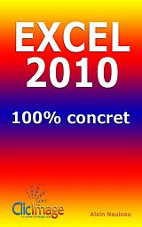 eBook (epub) Excel 2010 100% concret de Alain Nauleau