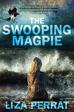 E-Book (epub) The Swooping Magpie von Liza Perrat