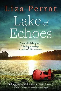 E-Book (epub) Lake of Echoes von Liza Perrat