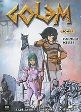 Broschiert Golem. Vol. 1. L'armure scellée von Amandine Tagliavini, Alexis Tallone