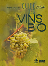 Broché Guide des vins bio 2024 de Pierre Guigui