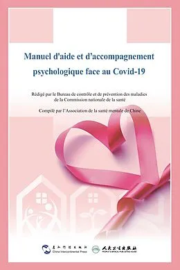 E-Book (epub) Manuel aide et accompagnement psychologique face au Covid19 von Ma Xin