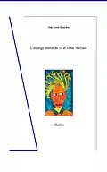 E-Book (epub) L'étrange destin de M et Mme Wallace von Jean Louis Bourdon