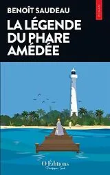 E-Book (epub) La légende du Phare Amédée von Benoît Saudeau