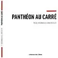 E-Book (epub) Panthéon au carré von Pascal Ordonneau, Sonia Bressler