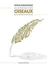 Broschiert La langue des oiseaux von Burensteinas Patrick