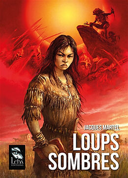 Broché Loups sombres de Jacques Martel