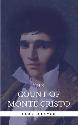E-Book (epub) Count of Monte Cristo (Book Center) [The 100 greatest novels of all time - #6] von Alexandre Dumas