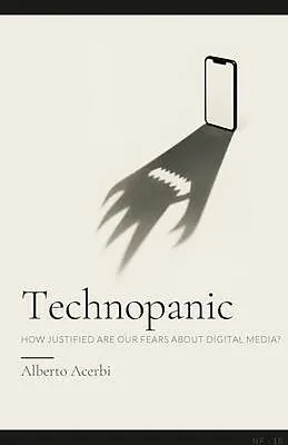 E-Book (epub) Technopanic von Alberto Acerbi
