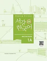 Kartonierter Einband Sogang Korean 1A (3rd Edition) Writing Book von 