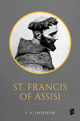 E-Book (epub) St. Francis of Assisi von G. K. Chesterton