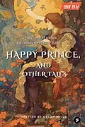 E-Book (epub) The Happy Prince, and Other Tales von Oscar Wilde