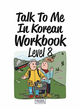 Couverture cartonnée Talk To Me In Korean Workbook - Level 8, m. 1 Audio de 