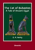 E-Book (epub) The Cat of Bubastes von George Alfred Henty