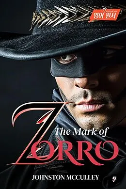 E-Book (epub) The Mark of Zorro von Johnston Mcculley