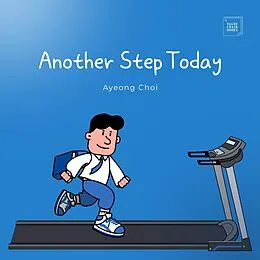 E-Book (epub) Another Step Today von Ayeong Choi