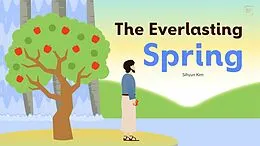 E-Book (epub) The Everlasting Spring von Kim Sihyun