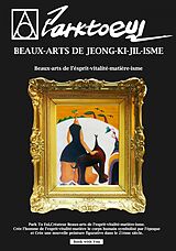 E-Book (epub) Beaux-arts De Jeong-ki-jil-isme von Park To Eul