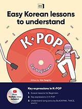 eBook (epub) Easy Korean lessons to understand K-POP de Kim Yong Eui