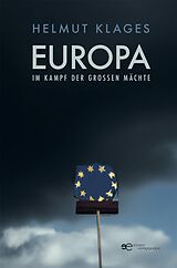 E-Book (epub) Europa im Kampf der großen Mächte von Helmut Klages