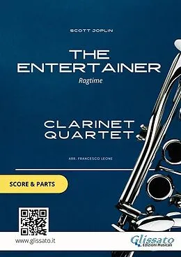 E-Book (epub) Clarinet Quartet: The Entertainer (score & parts) von Scott Joplin, Glissato Series Clarinet Quartet