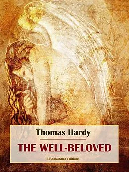 E-Book (epub) The Well-Beloved von Thomas Hardy